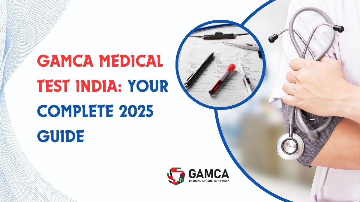 Read more about the article Current Changes to the GAMCA Medical Test Regulations (2025)