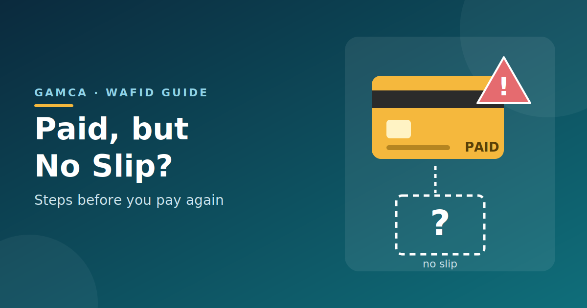 GAMCA Appointment Payment Deducted but Slip Not Generated: What Should You Do?
